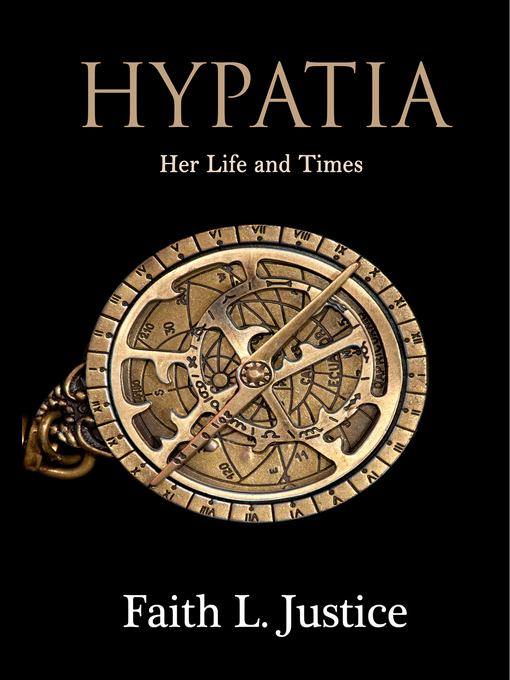 Title details for Hypatia by Faith L. Justice - Available